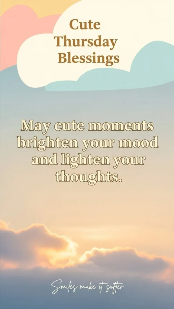Cute Thursday Blessings