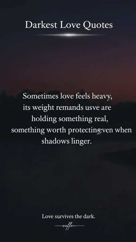 Darkest love quotes short