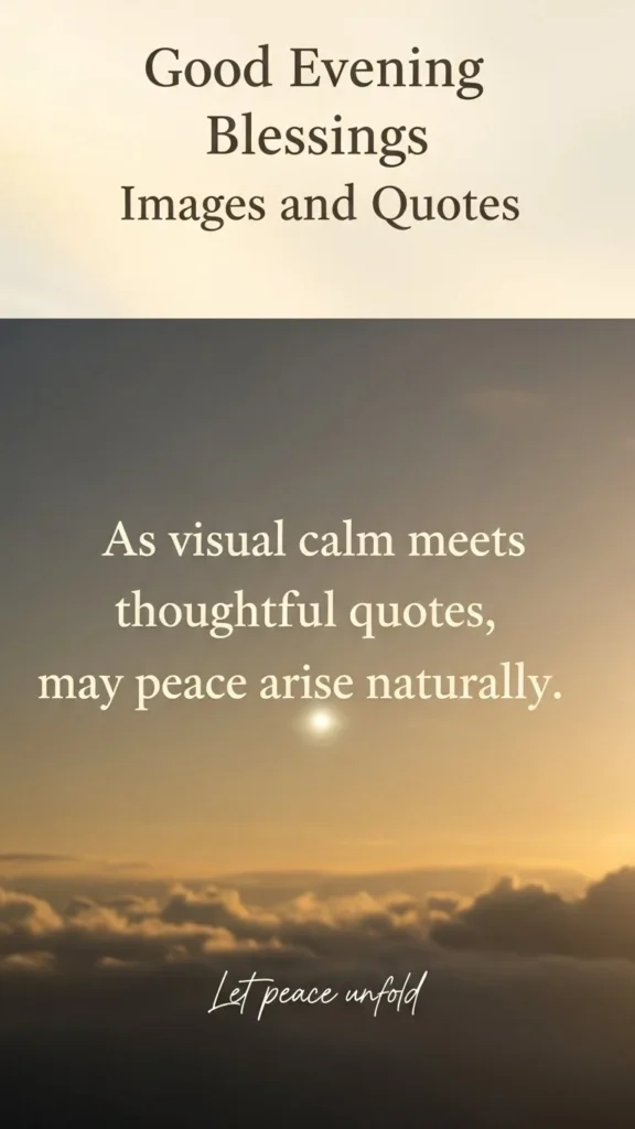Good Evening Blessings Images and Quotes