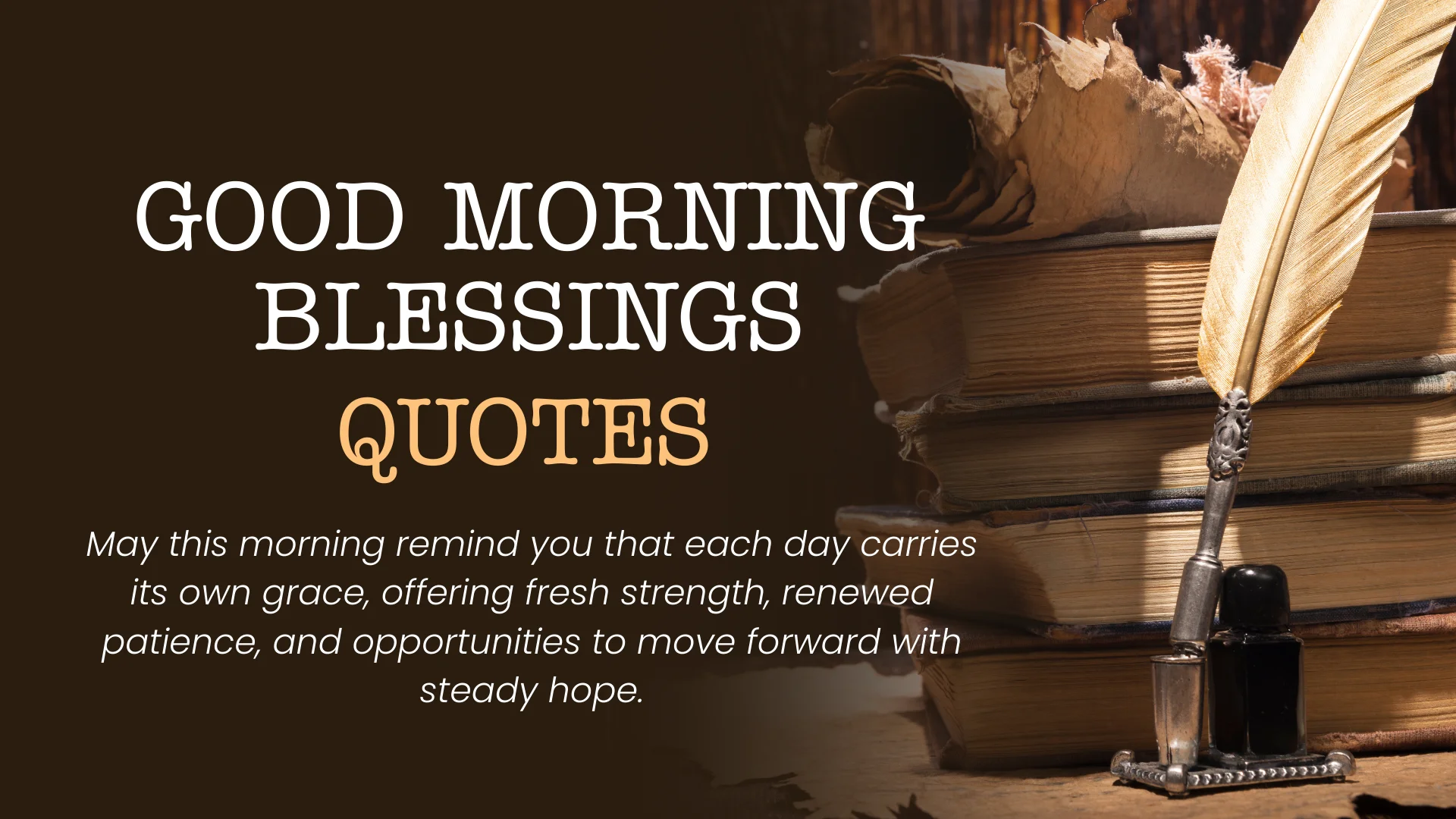 Good Morning Blessings Quotes
