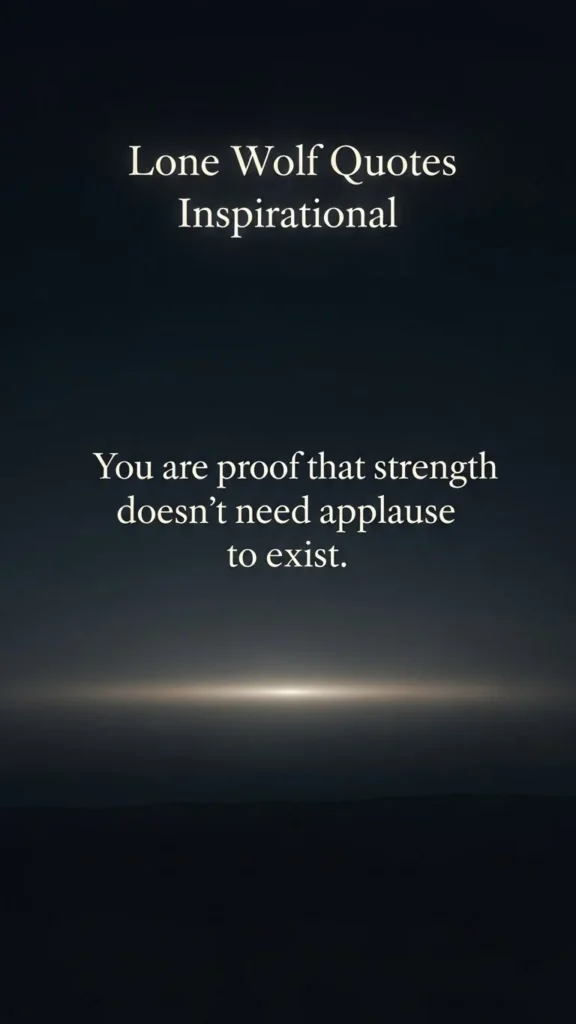 Lone Wolf Quotes inspirational