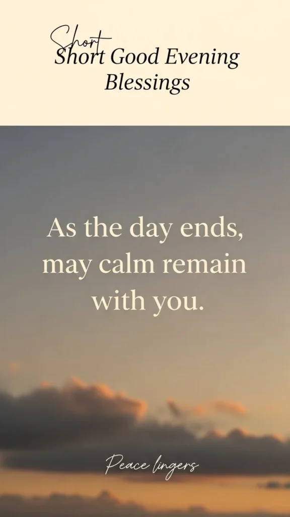 Short Good Evening Blessings