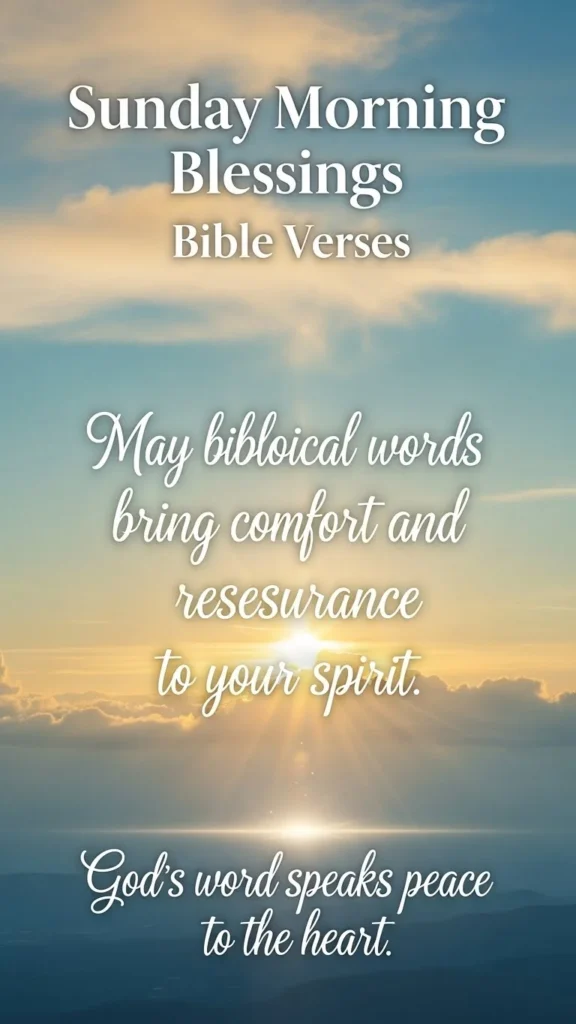 Sunday Morning Blessings Bible Verses