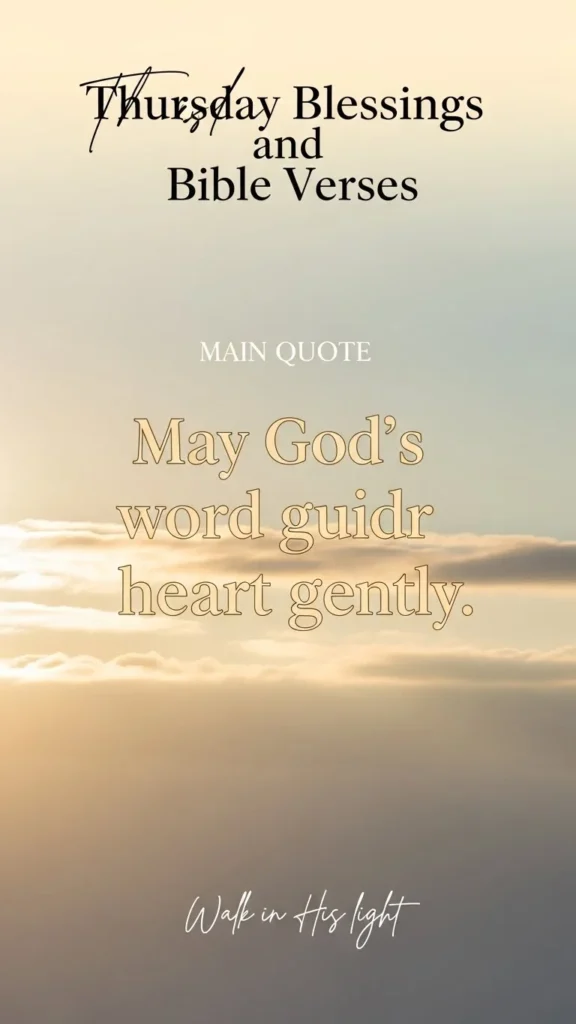 Thursday Blessings and Bible Verses