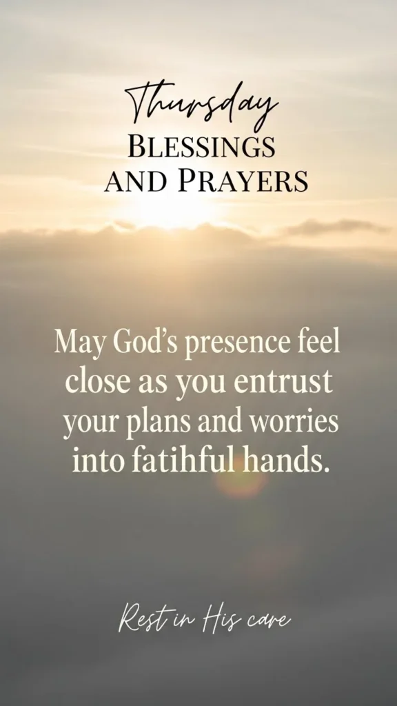 Thursday Blessings and Prayers