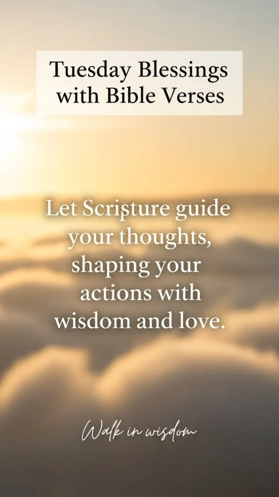 Tuesday Blessings with Bible Verses