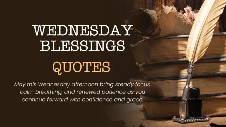 Wednesday Blessings Quotes