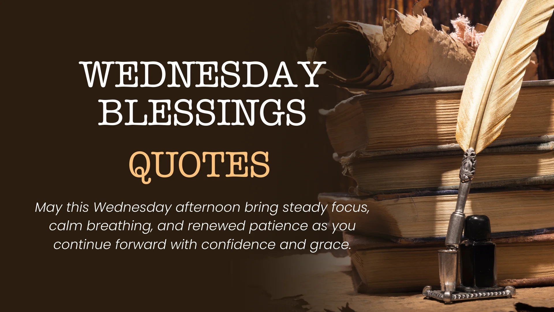 Wednesday Blessings Quotes