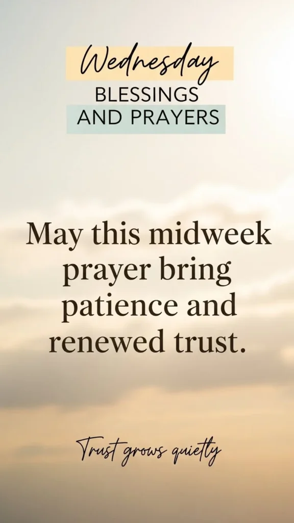 Wednesday Blessings and Prayers