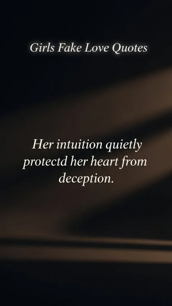 girls fake love quotes