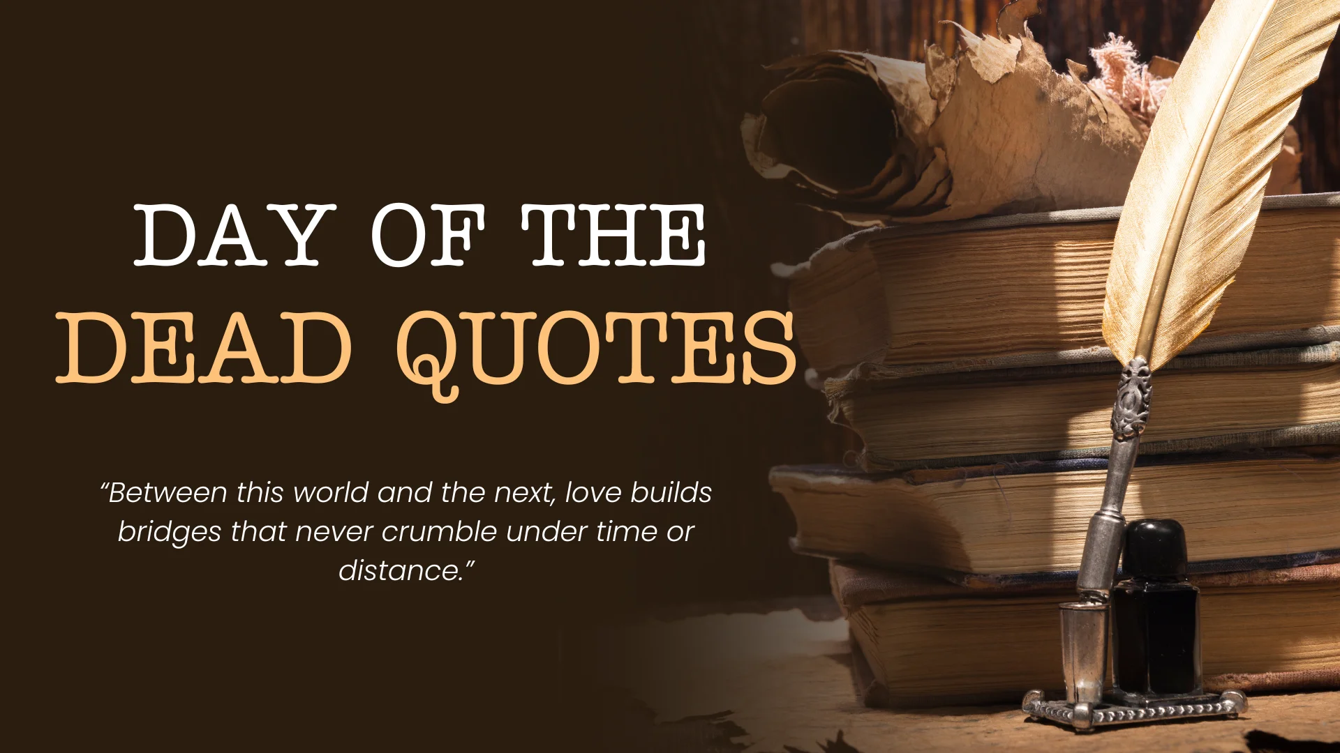 Day of the Dead Quotes